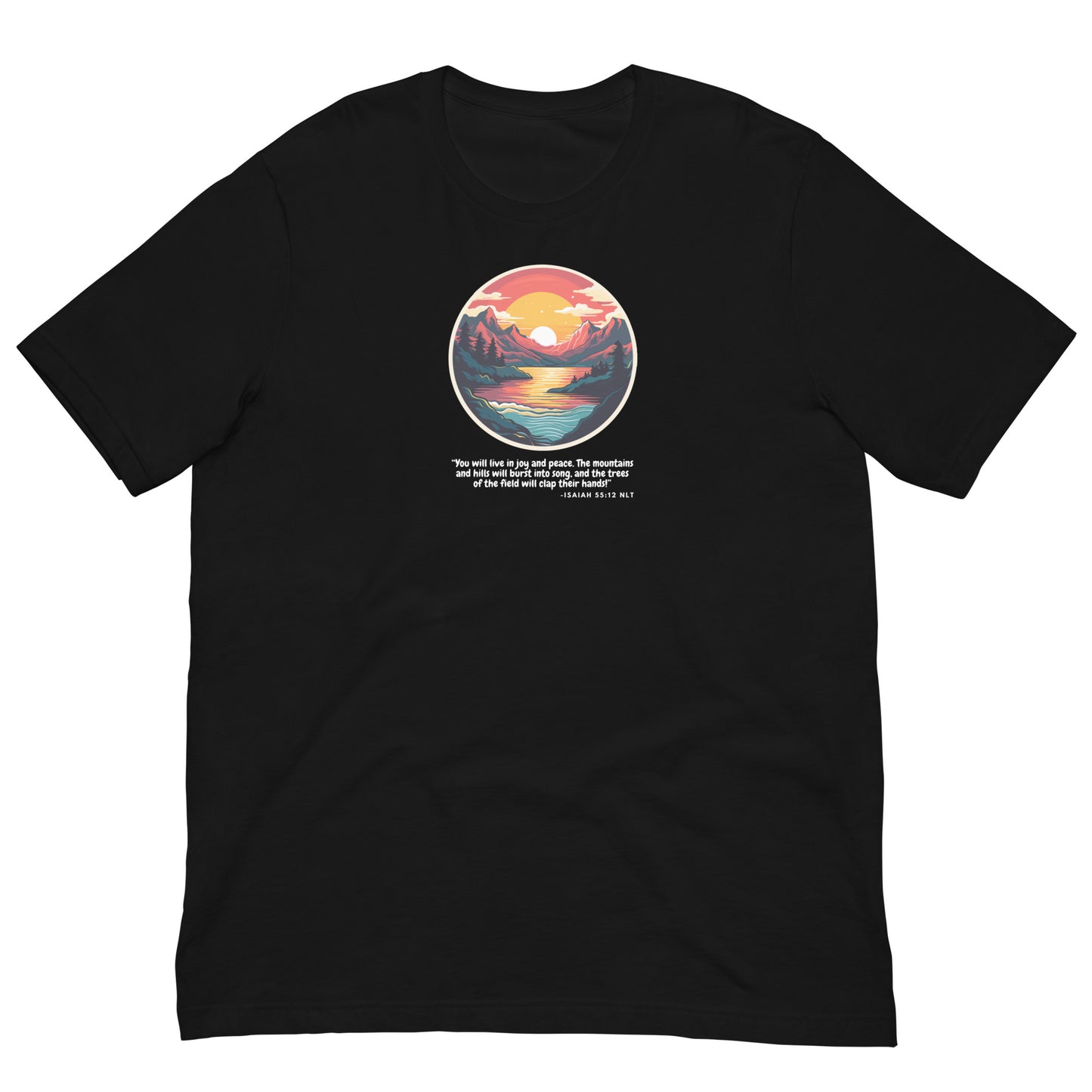 Isaiah 55:12 Mountain Unisex t-shirt