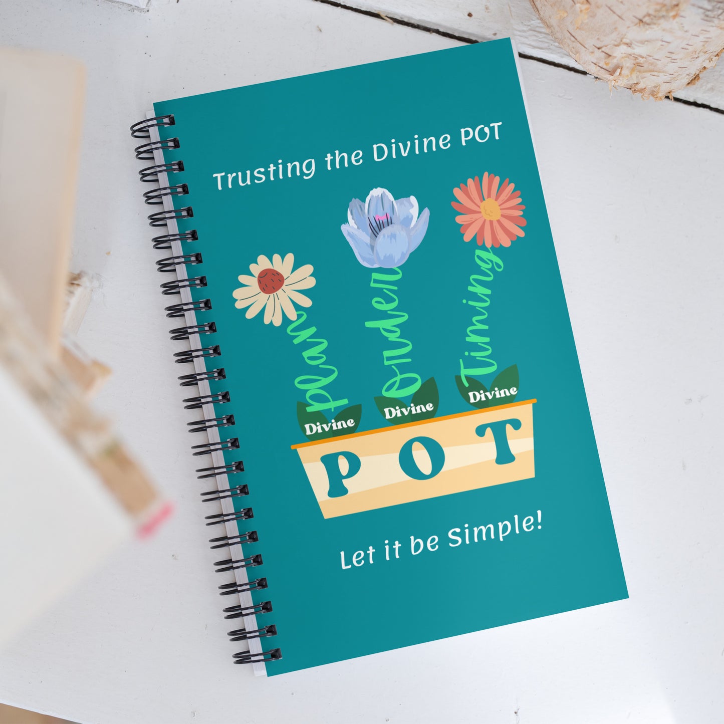 Divine POT (Plan, Order & Timing) Spiral notebook