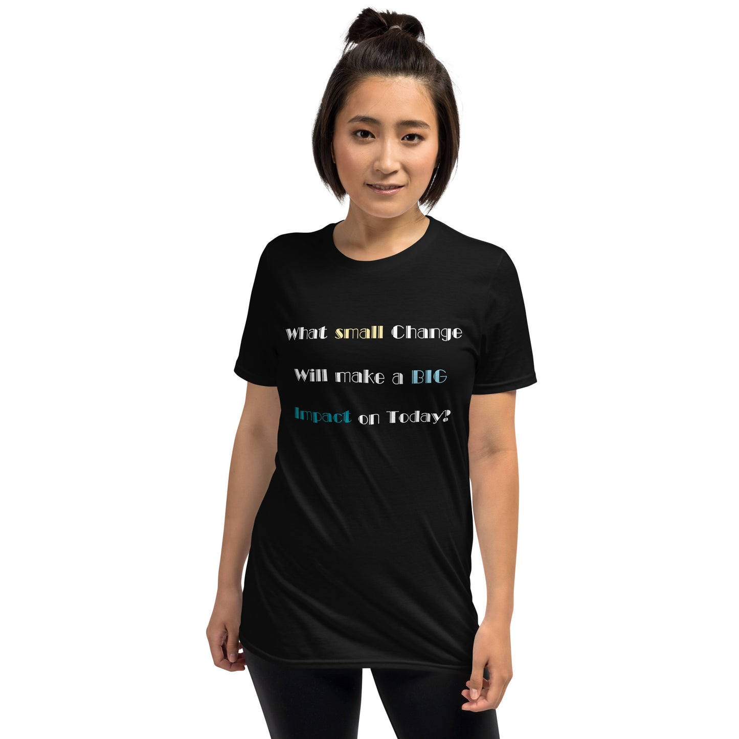 Small change, Big Impact Short-Sleeve Unisex T-Shirt