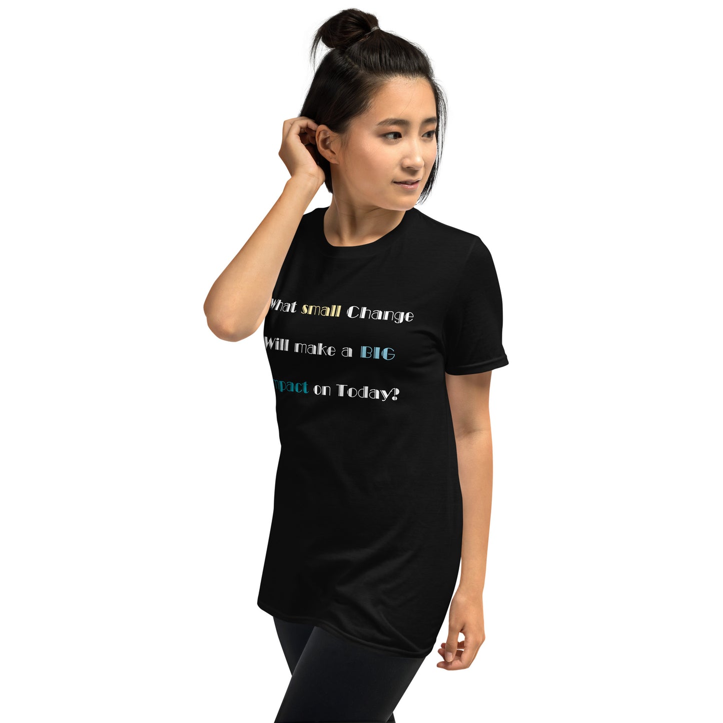 Small change, Big Impact Short-Sleeve Unisex T-Shirt