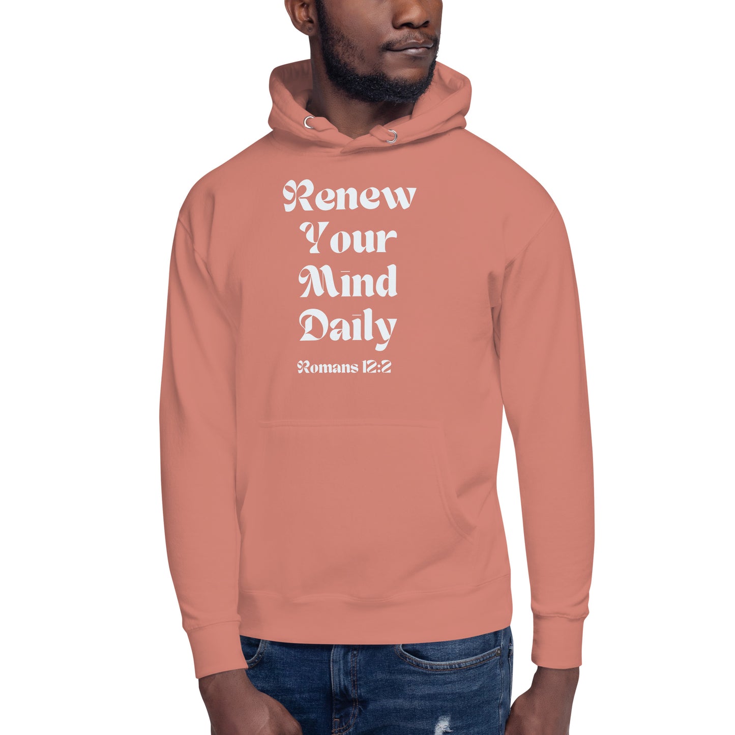 Renew Your Mind Daily Unisex Hoodie