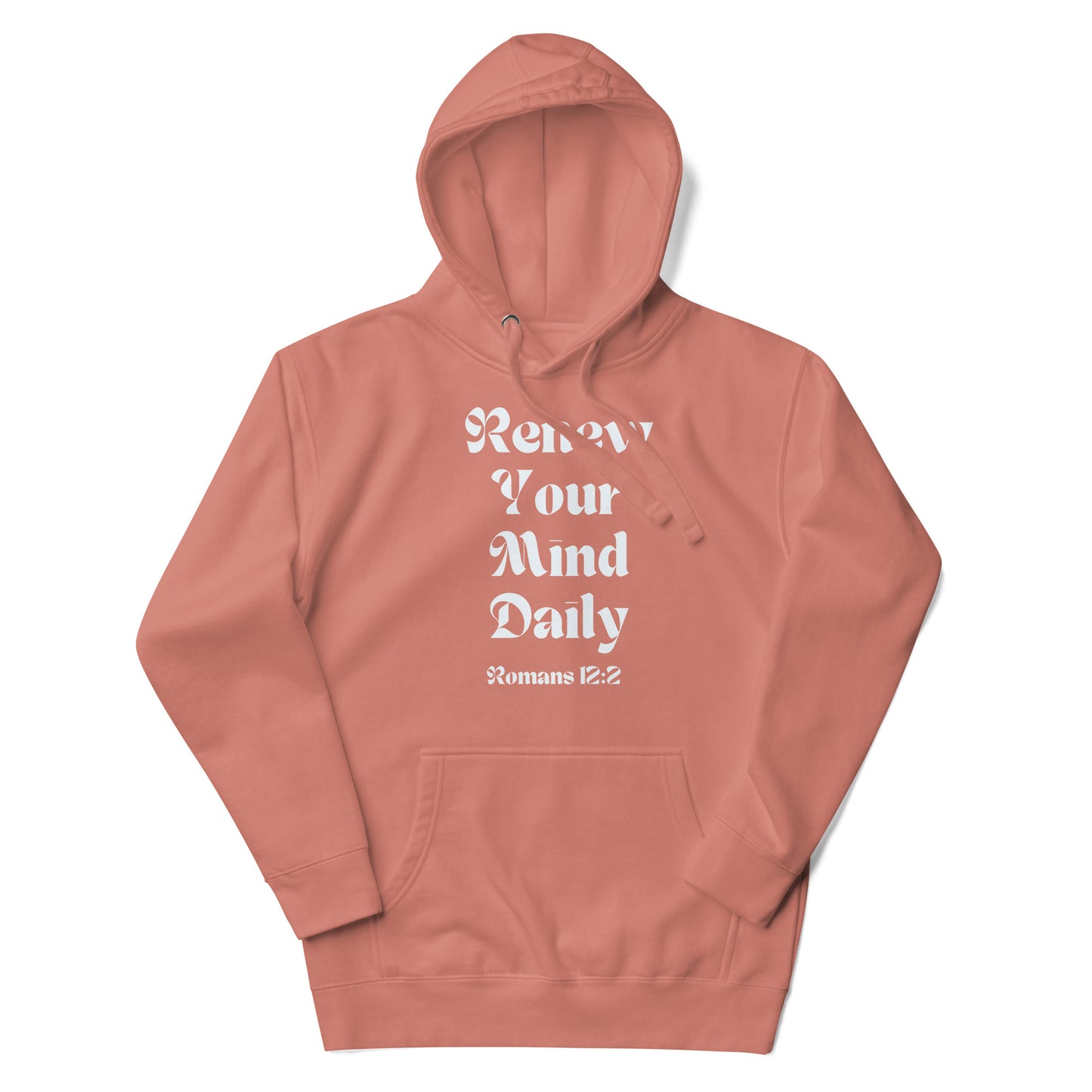 Renew Your Mind Daily Unisex Hoodie