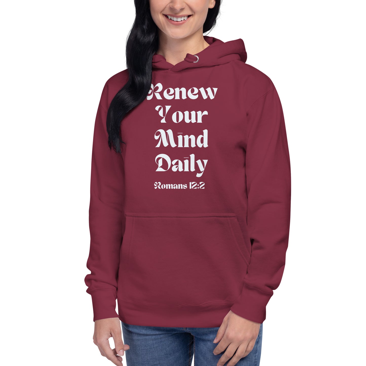 Renew Your Mind Daily Unisex Hoodie