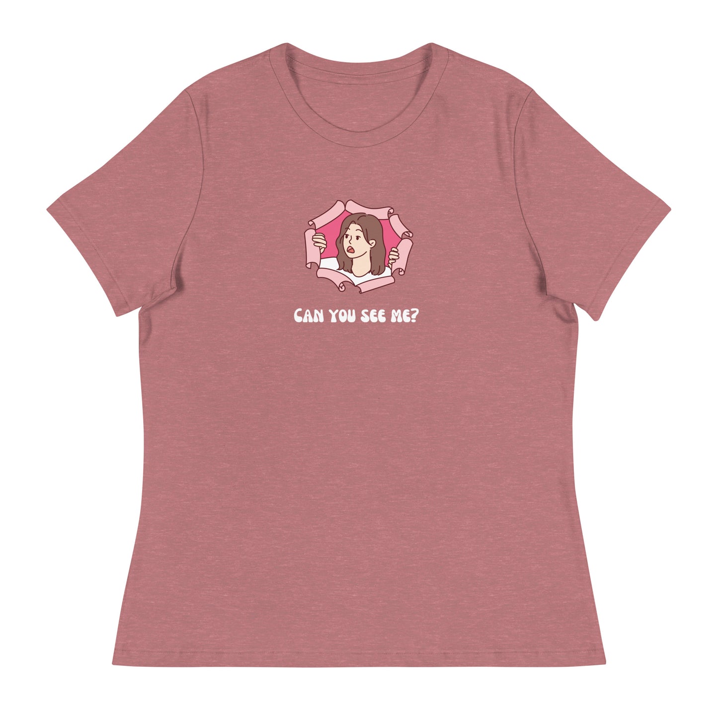 Can You See Me? Women's Relaxed T-Shirt